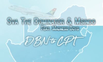 Sva The Dominator & Msindo – DBN To CPT ft. Madness Boys