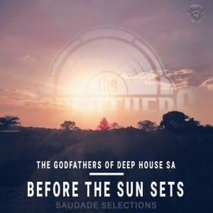 The Godfathers Of Deep House SA – Saudade Groove (M.Patrick Nostalgic Sos Mix)
