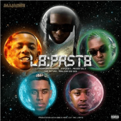 Alliance ft Maglera Doe Boy, Priddy Ugly, Espiquet, Luthohasbadmanners & Dre Autumn – L8Past8