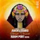 Awen & Caiiro – Your Voice Adam Port Remix