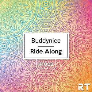 Buddynice – Ride Along (Redemial Mix)