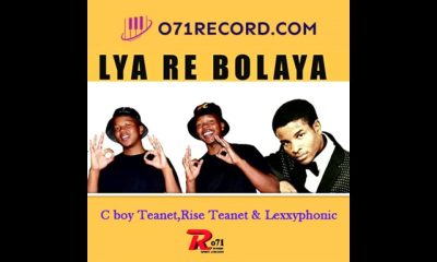 C Boy Teanet & Rise Teanet – Lya Re Bolaya Ft Lexxyphonic