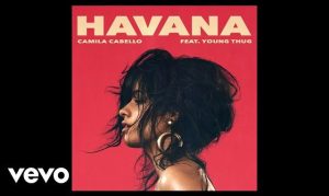 Camila Cabello ft. Young Thug – Havana