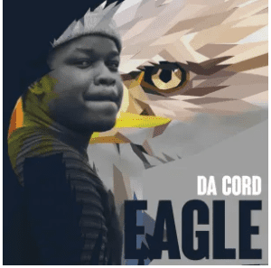 Da Cord – Eagle (song)