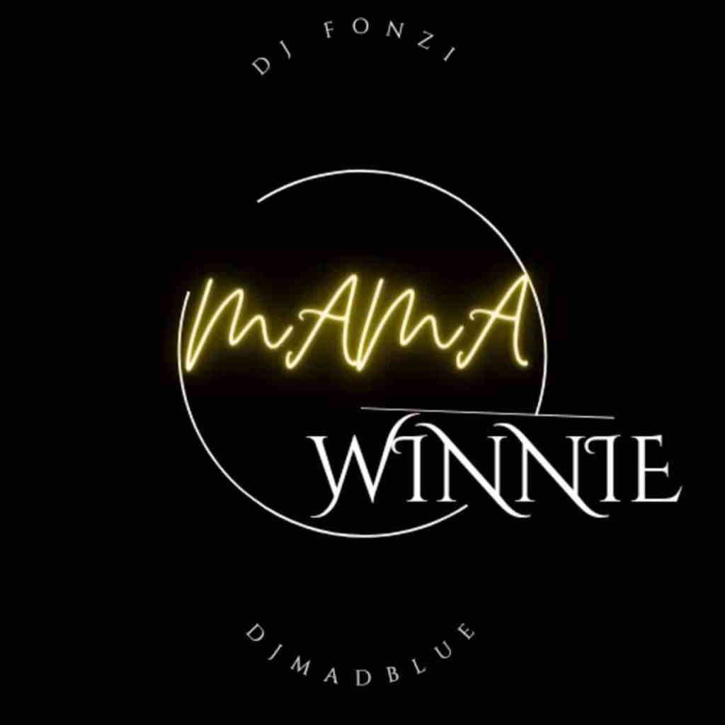 Dj Fonzi & Dj Madblue – Mama Winnie