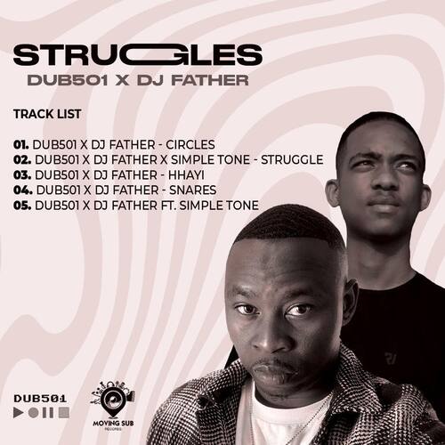 Dub 501 & DJ Father – Circles