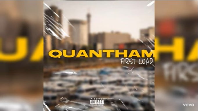 Kwesta – Quantham First Load