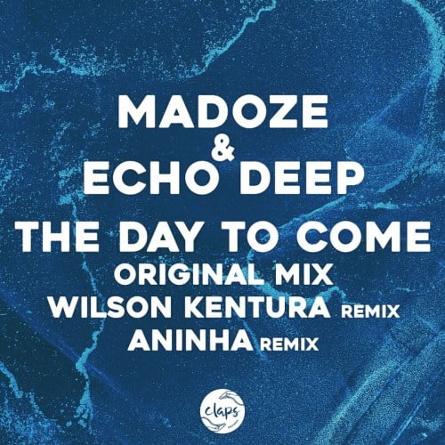 Madoze & Echo Deep – The Day To Come