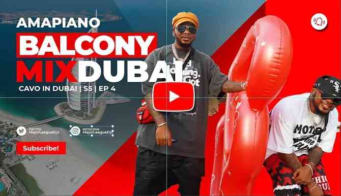 Major League Djz – Amapiano Balcony Mix S5 EP 4