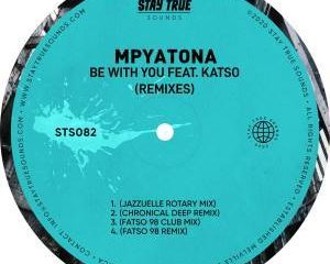 Mpyatona, Katso – Be With You – Be With You (Fatso 98 Club Mix)