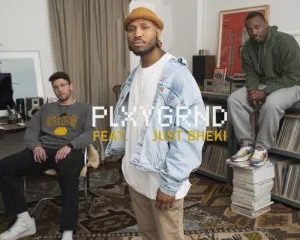 PLXYGRND – Head To Toe ft. Just Bheki