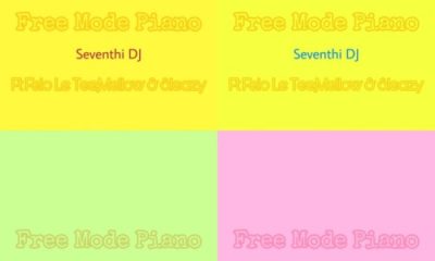 Seventhi DJ – Free Mode Piano ft. Felo Le Tee & Mellow & Sleazy