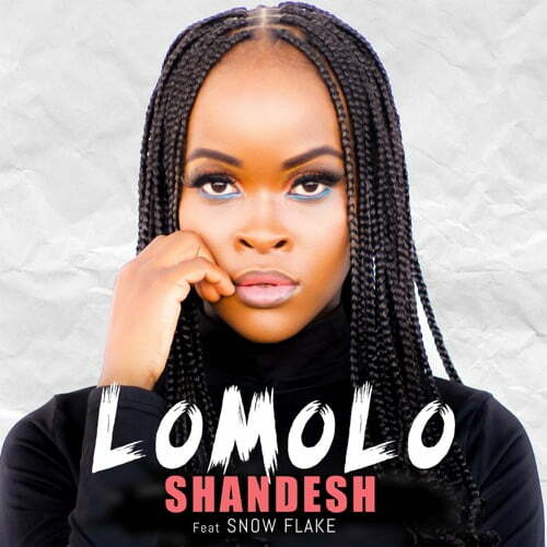 Shandesh The Vocalist – Lomolo ft. Snowflake