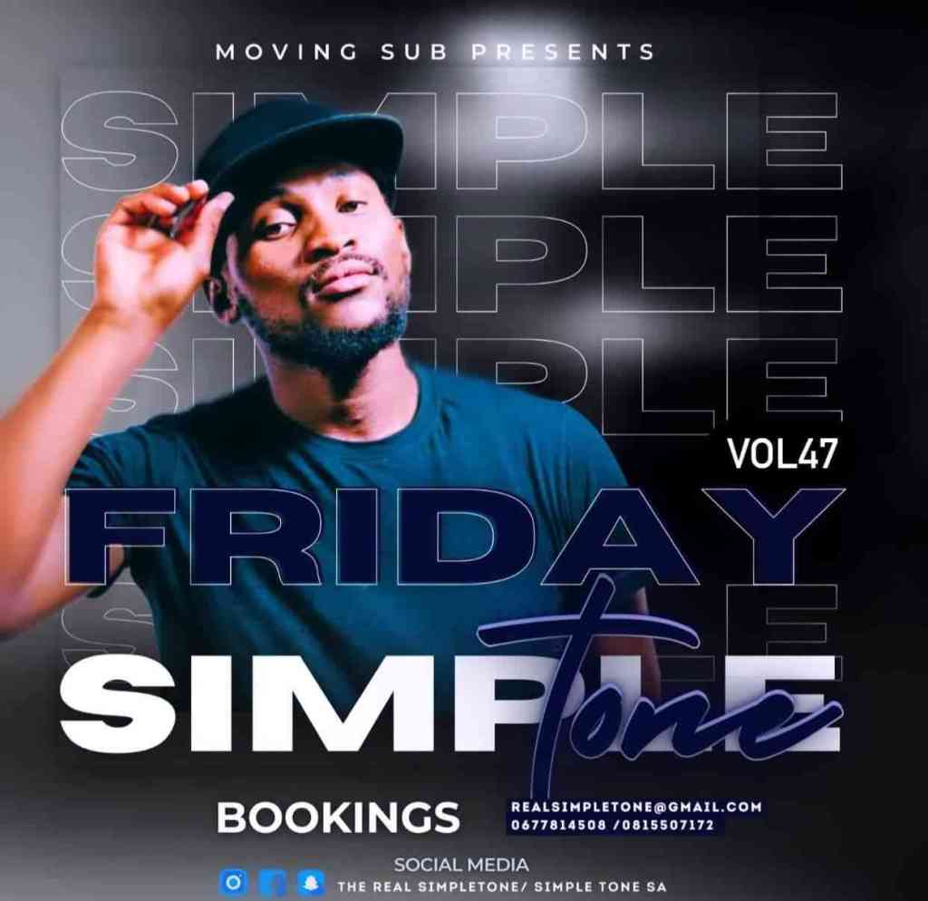 Simple Tone – Simple Fridays Vol 047 Mix