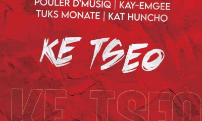 TLM Dilo & Rockzi – Ke Tseo ft. Pouler D’Musiq, Kay-Emgee, Tuks Monate & Kat Huncho