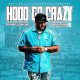 DaBoyDame Ft. Jeezy, Yo Gotti, Project Poppa – Hood Go Crazy