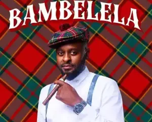 Deeper Phil – Bambelela ft. Young Stunna & Artwork Sounds