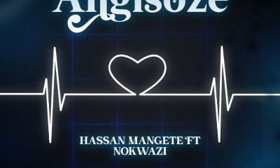 Hassan Mangete – Angisoze