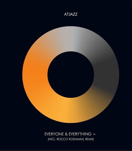 Atjazz – Everyone & Everything = (Atjazz Astro Dub)