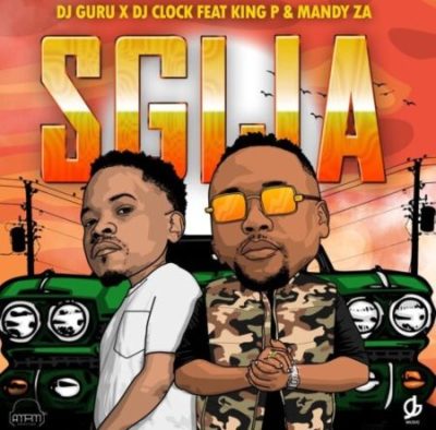 DJ Guru & DJ Clock ft King P & Mandy ZA – Sgija