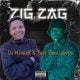 DJ Mjakes x Thee Exclusives – Zig Zag