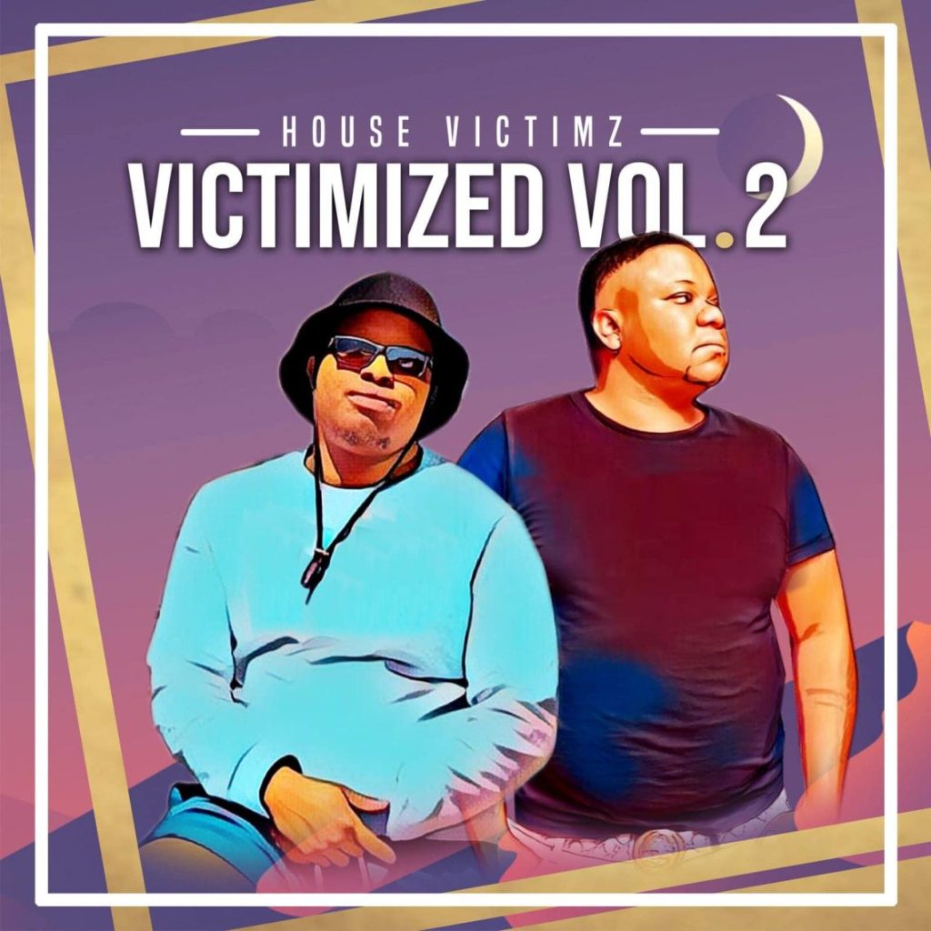 House Victimz – Vela Ba Hleke ft. Cristyle