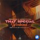 Drumboss SA & Assertive Fam ft Bobstar no Mzeekay & SAM – That Special Weekend