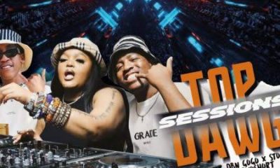 DBN Gogo, Stopper & 2woshort – Top Dawg Sessions