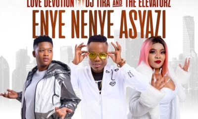 Love Devotion – Enye Nenye Asyazi ft. DJ Tira & The Elevatorz