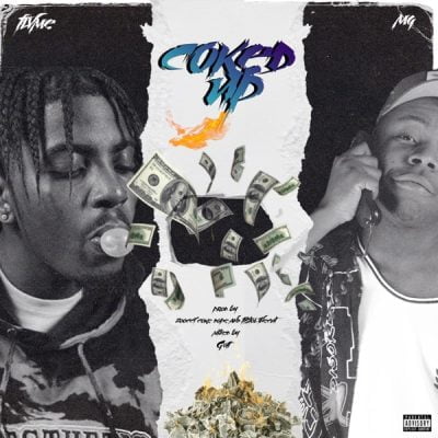 MG ft Flvme – Coked Up