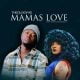 TheologyHD ft. Moonchild Sanelly – Mamas Love (Vocal Mix) (song)