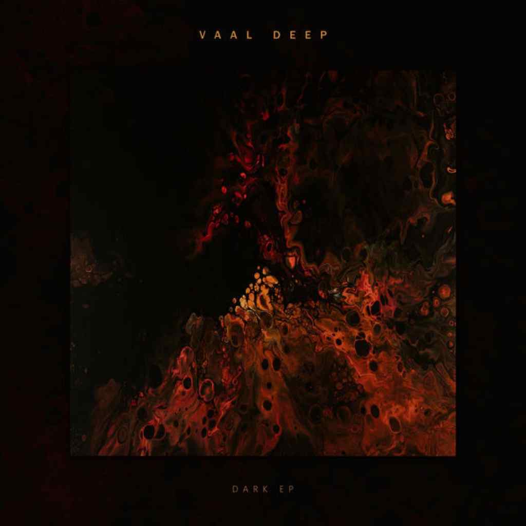 Vaal Deep – In No Way (Dark Mix)