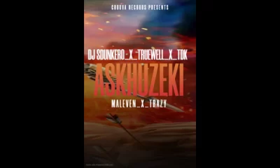 DJ Sdunkero, TDK, Trazy, Truewell My9 – Askhuzeki ft. Ma11