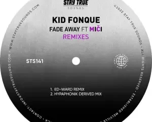 Kid Fonque, Miči – Fade Away (Ed-Ward Remix)