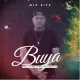 Mic Bitz – Buya ft Shane Justice & Berita M