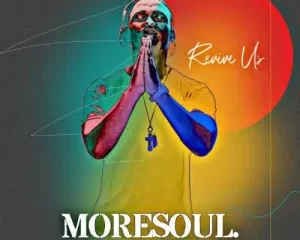 MoreSoul – Revive Us