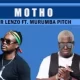 Mr Lenzo – Motho Ft. Murumba Pitch