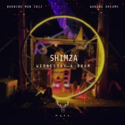 Shimza – Maxa Burning Man Mix 2022