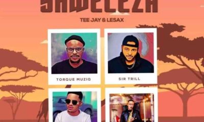 TorQue MuziQ, Sir Trill, Tee Jay & Le Sax – Shweleza