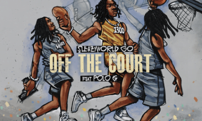 SleazyWorld Go Ft Polo G & Einer Bankz - Off The Court Lyrics