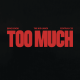 The Kid LAROI, Jung Kook & Central Cee - TOO MUCH Lyrics