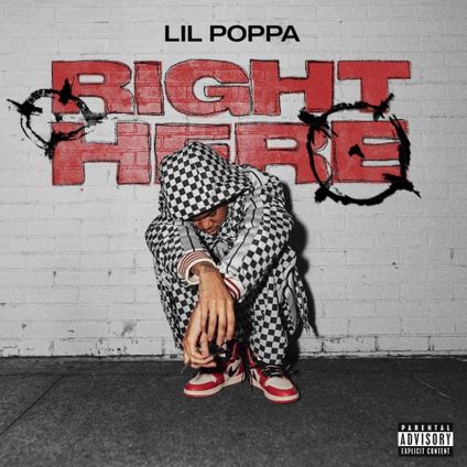 Lil Poppa - Right Here Lyrics