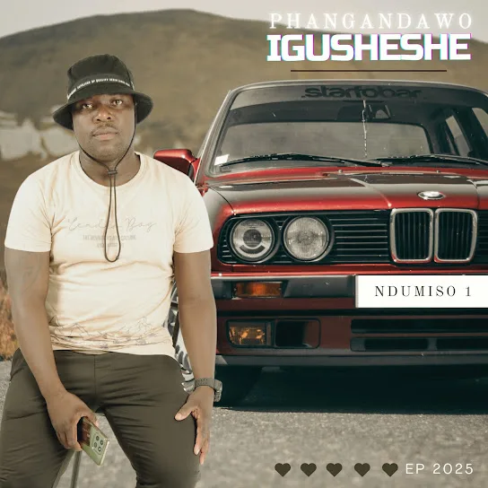 Download Phangandawo Igusheshe EP