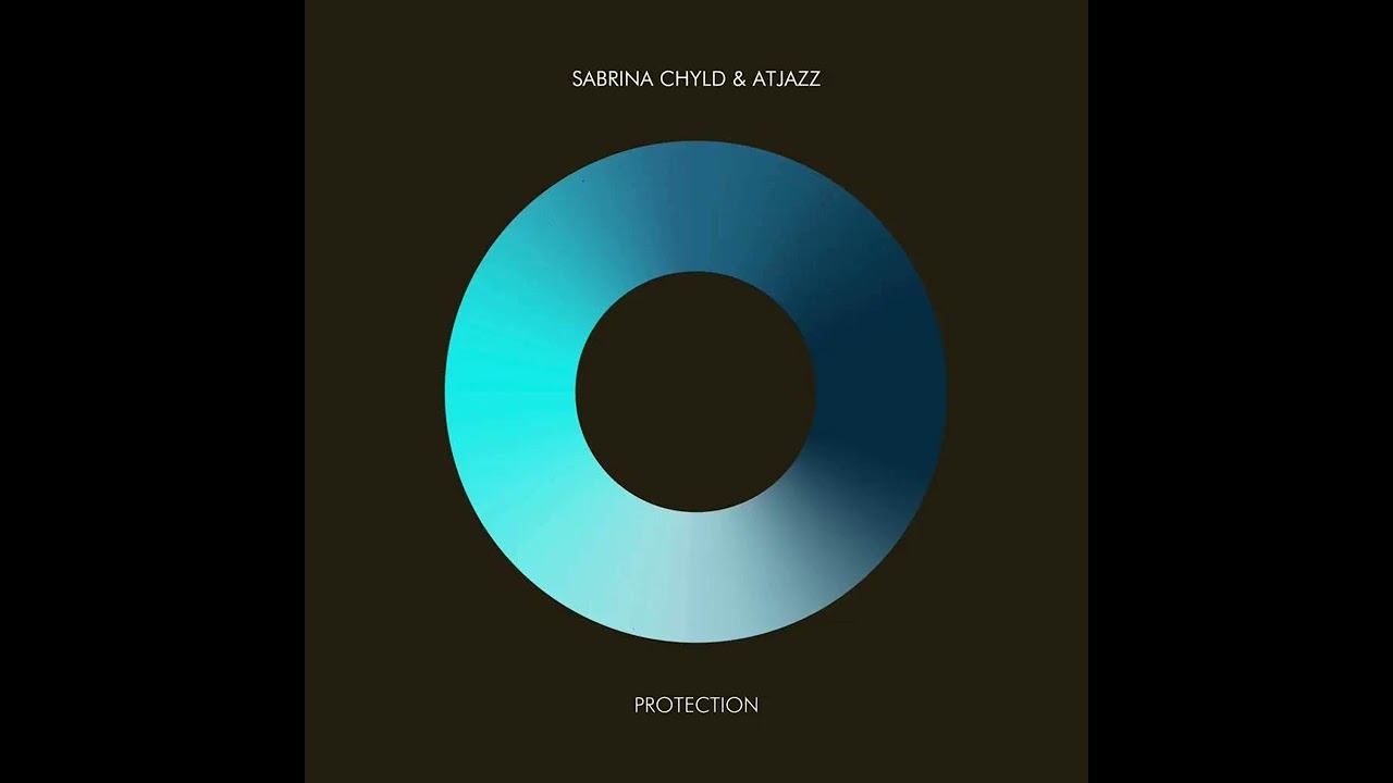 Sabrina Chyld - Protection Original Mix Sabrina Chyld - Protection Original Mix