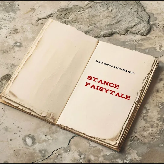 Download DaJiggySA Stance Fairytale Album