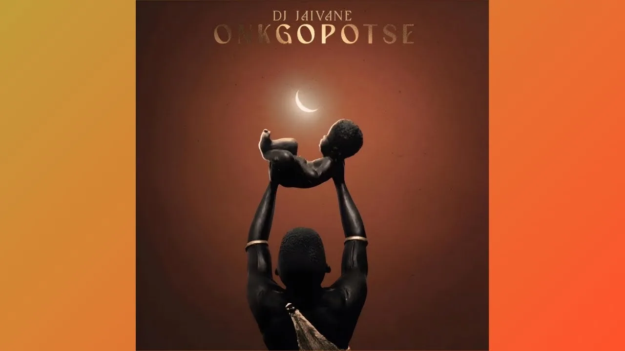 Download DJ Jaivane Onkgopotse Album