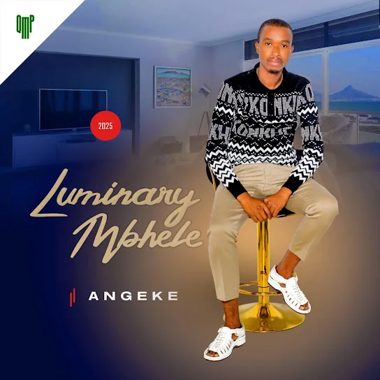 Download Luminary Mbhele Angeke Album