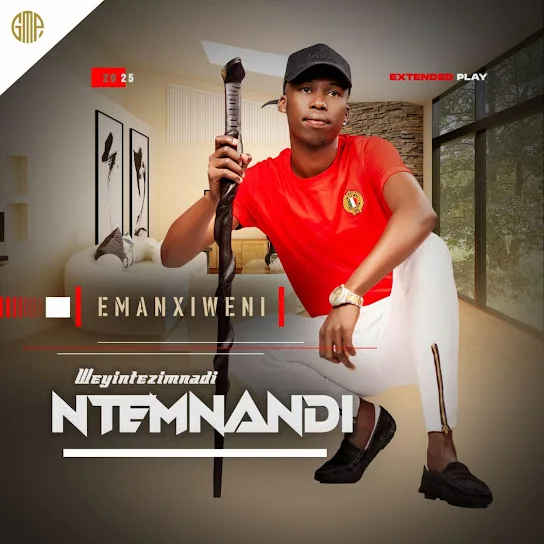Download Ntemnandi Weyintezimnandi Emanxiweni EP