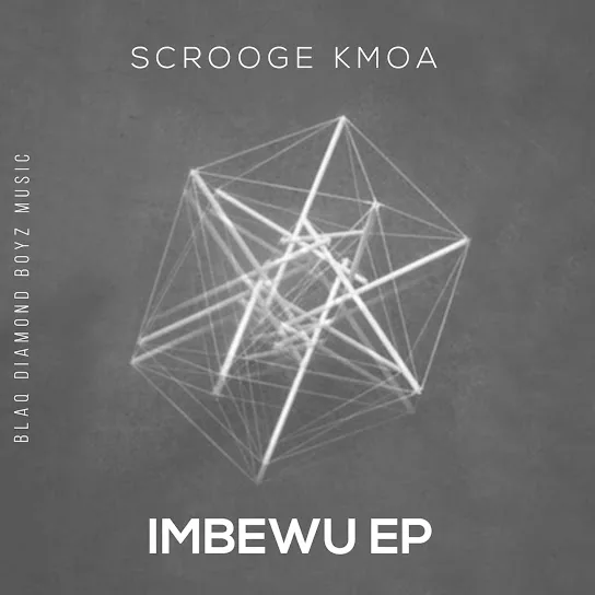 Download Scrooge KMOA Imbewe EP