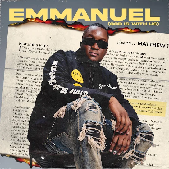 Download Murumba Pitch – Emmanuel (God Is With Us) EP